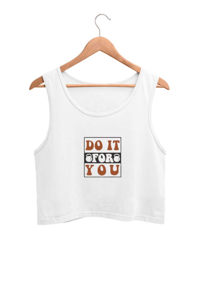 Do it for you - crop tank top