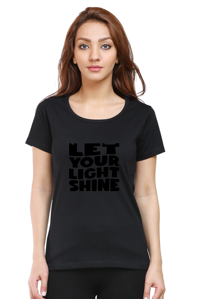 Let's Your Light Shine Black Regular Women's T-shirt