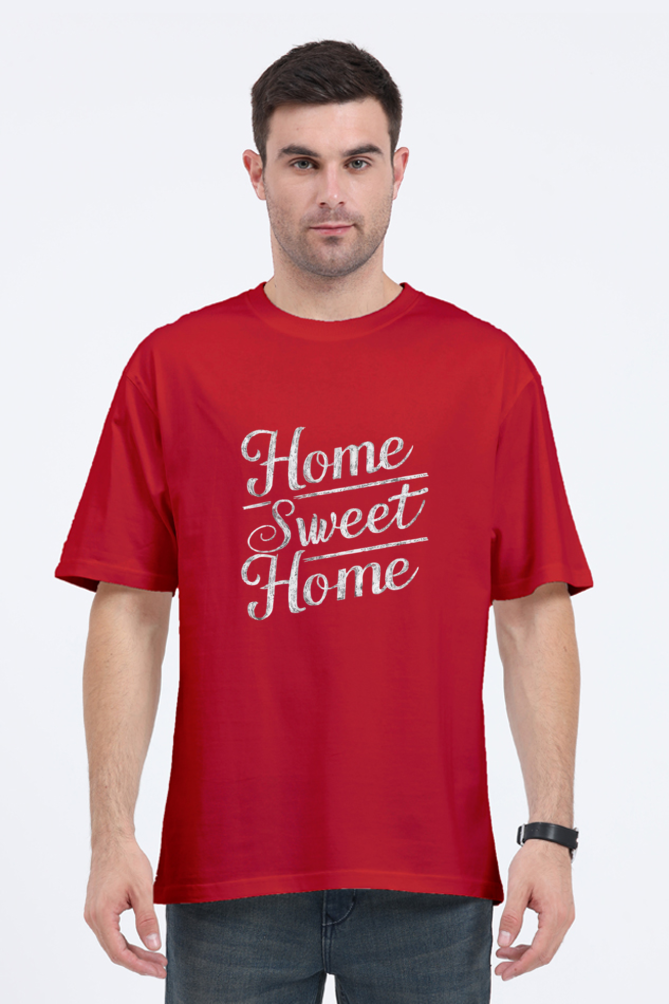 Home Sweet Home Regular Unisex Classic Oversized T-shirt