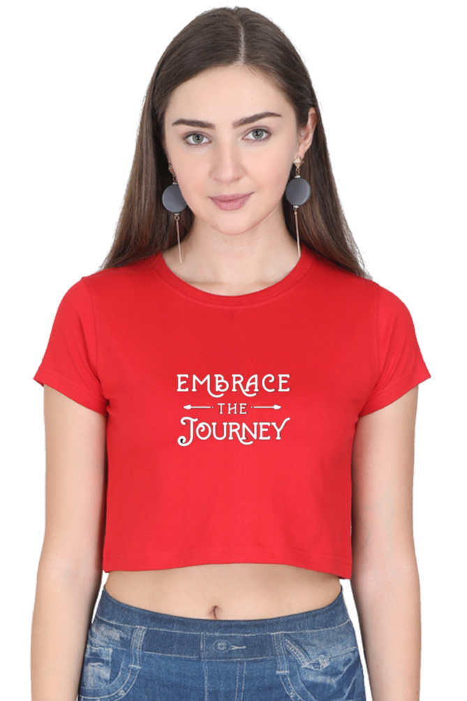 Embrace The Journey - Crop Top