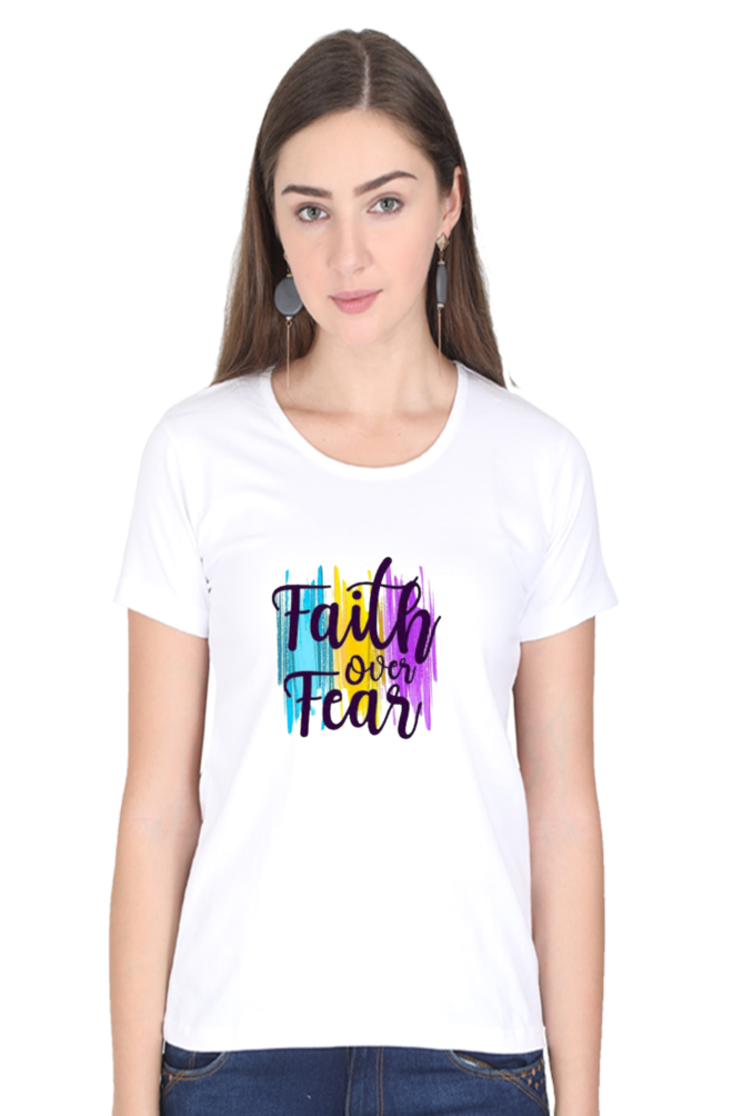 faith over fear DTF Relax Print T-Shirt