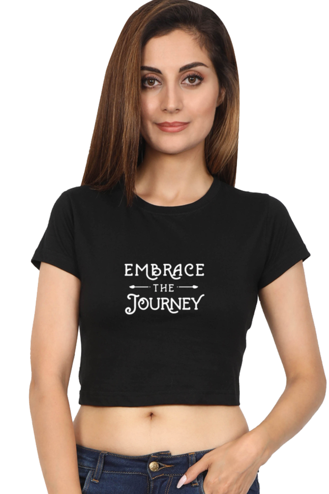 Embrace The Journey - Crop Top