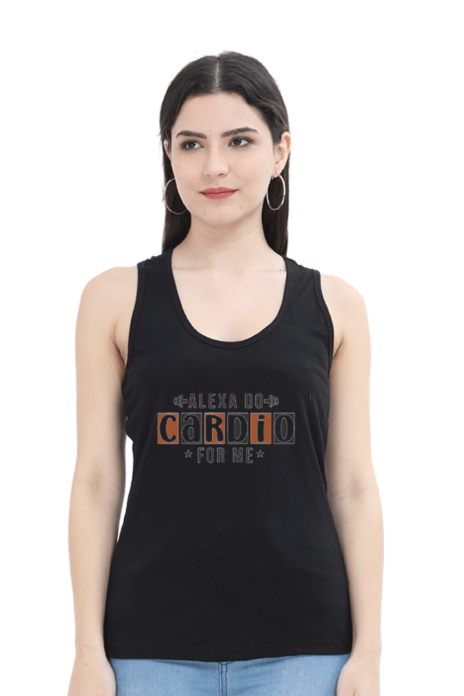 Hey alexa, do Cardio for me - tank top