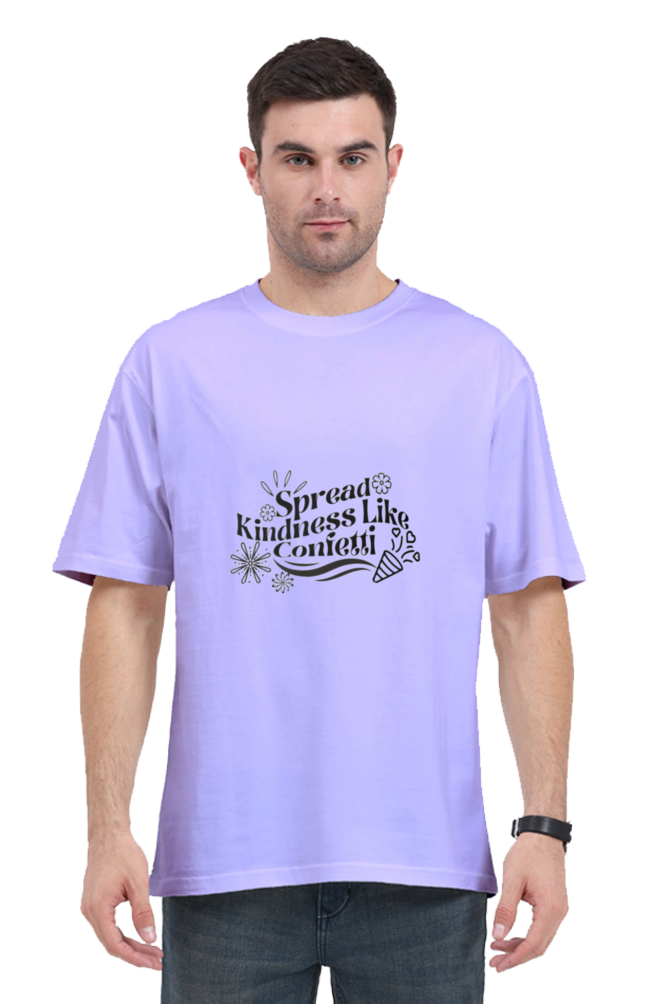 Spread kindness like confetti | unisex oversized tshirt for both men's and women