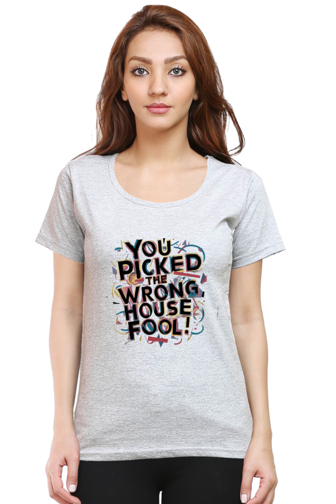You Picked The Wrong House Fool Half Sleeve Classic Tshirt