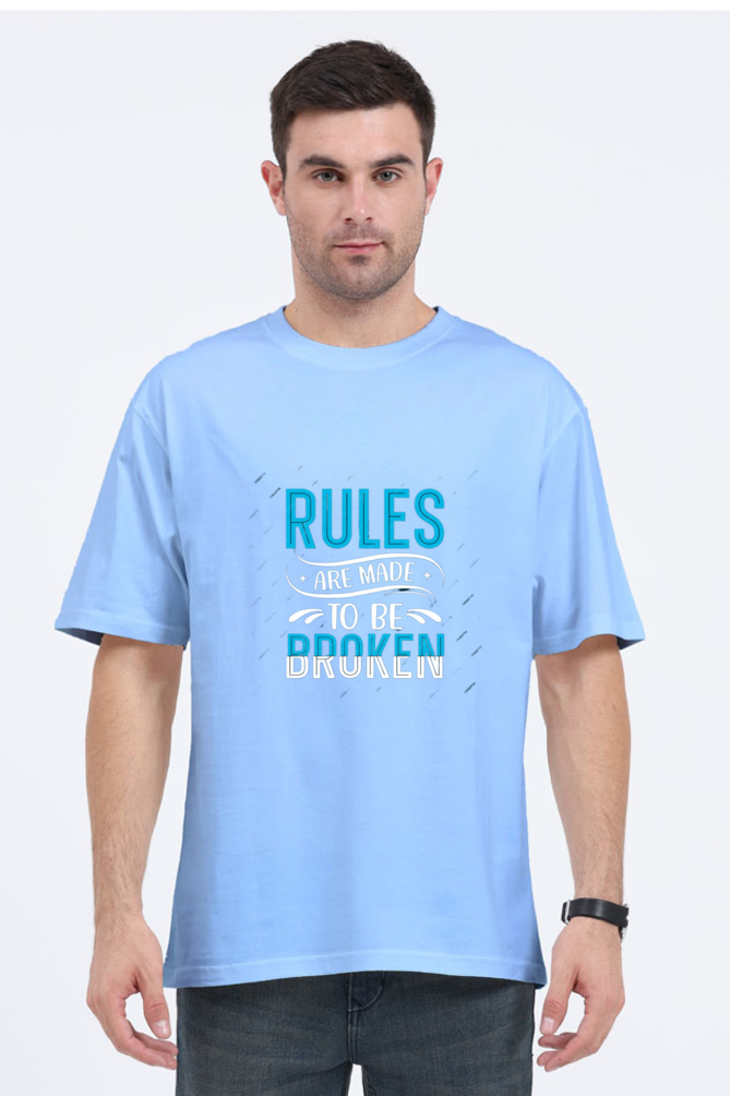 Rules are made to be broken oversized T-shirt - Unisex
